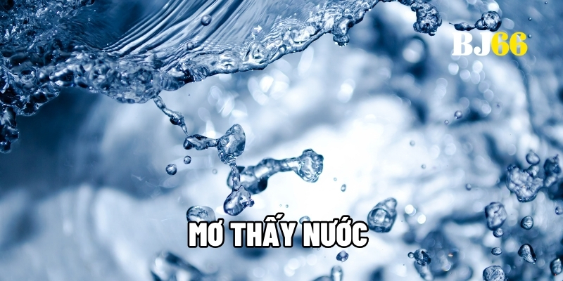 Mơ thấy nước